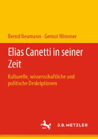 Cover Elias Canetti in seiner Zeit
