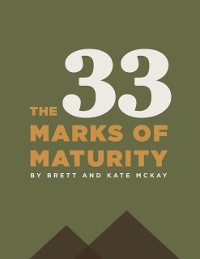 Cover 33 Marks of Maturity