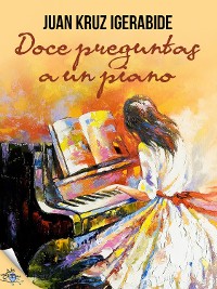 Cover Doce preguntas a un piano