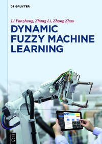 Cover Dynamic Fuzzy Machine Learning