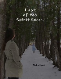 Cover Last of the Spirit Seers
