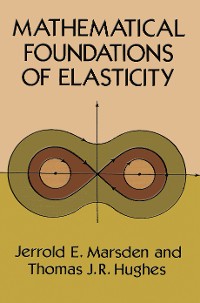 Cover Mathematical Foundations of Elasticity