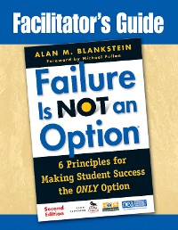 Cover Facilitator′s Guide to Failure Is Not an Option®