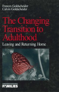 Cover The Changing Transition to Adulthood