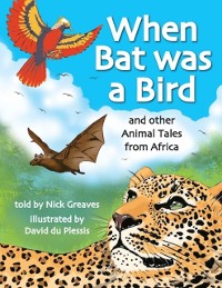 Cover When Bat was a Bird