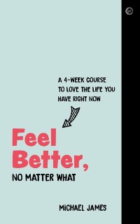 Cover Feel Better, No Matter What