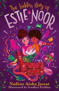 Cover The Hidden Story of Estie Noor