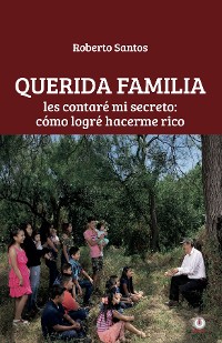 Cover Querida familia: Les contaré mi secreto