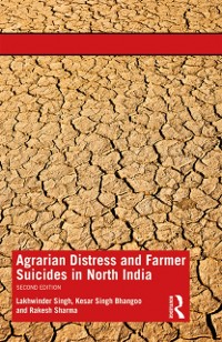 Cover Agrarian Distress and Farmer Suicides in North India