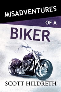 Cover Misadventures with a Biker
