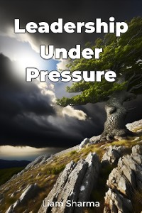 Cover Leadership Under Pressure