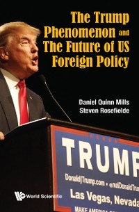 Cover Trump Phenomenon And The Future Of Us Foreign Policy, The
