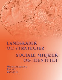 Cover Landskaber og strategier. Sociale miljøer og identitet