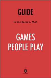 Cover Guide to Eric Berne's, M.D. Games People Play