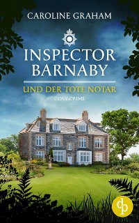 Cover Inspector Barnaby und der tote Notar