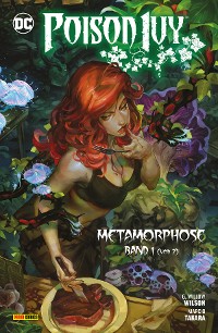 Cover Poison Ivy: Metamorphose - Bd. 1 (von 2)