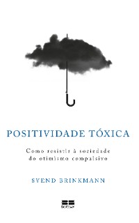 Cover Positividade tóxica