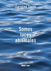 Cover Somos luces abismales