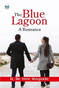 Cover The Blue Lagoon: A Romance