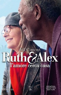 Cover Ruth e Alex. L'amore cerca casa