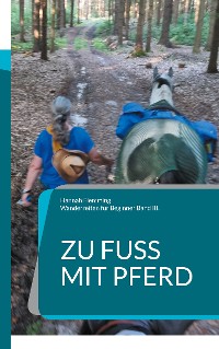 Cover Zu Fuß mit Pferd