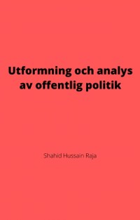 Cover Utformning och analys av offentlig politik