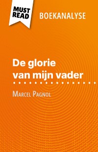 Cover De glorie van mijn vader van Marcel Pagnol (Boekanalyse)