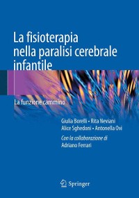 Cover La fisioterapia nella paralisi cerebrale infantile