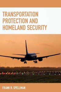 Cover Transportation Protection and Homeland Security
