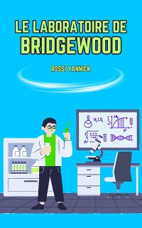 Cover Le laboratoire de Bridgewood