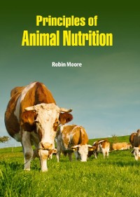 Cover Principles of Animal Nutrition