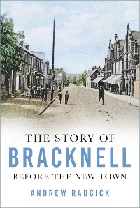 Cover The Story of Bracknell