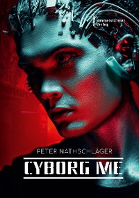 Cover Cyborg me