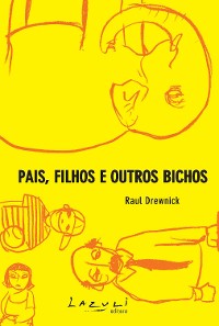 Cover Pais, filhos e outros bichos