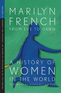 Cover From Eve to Dawn: A History of Women in the World Volume III