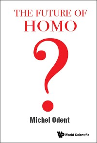 Cover FUTURE OF HOMO, THE