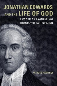 Cover Jonathan Edwards and the Life of God