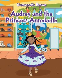 Cover Audrey and the Princess Annabella