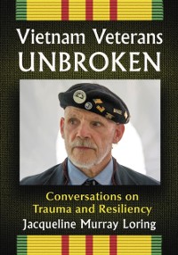 Cover Vietnam Veterans Unbroken
