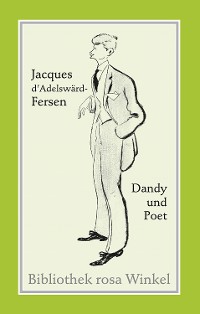Cover Jacques d'Adelswärd-Fersen. Dandy und Poet