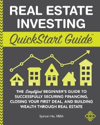 Cover Real Estate Investing QuickStart Guide