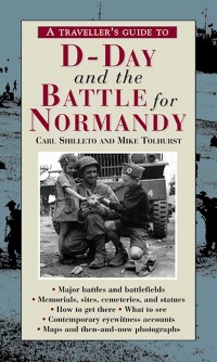 Cover Traveller's Guide to D-Day and the Battle for Normandy