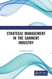 Cover Strategic Management in the Garment Industry