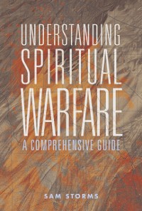 Cover Understanding Spiritual Warfare