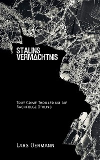 Cover Stalins Vermächtnis