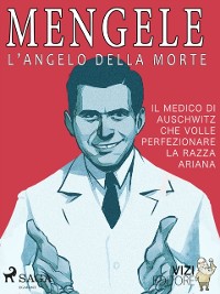 Cover Mengele – L''angelo della morte