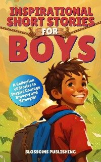 Cover Inspirational Short Stories for Boys