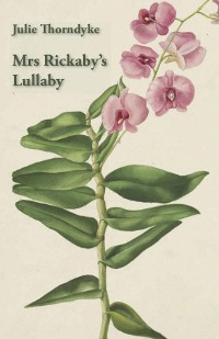 Cover Mrs Rickaby's Lullaby