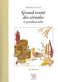 Cover Grand traité des céréales et pseudocéréales