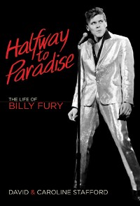 Cover Halfway to Paradise: The Life of Billy Fury